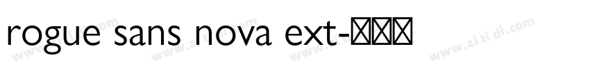 rogue sans nova ext字体转换